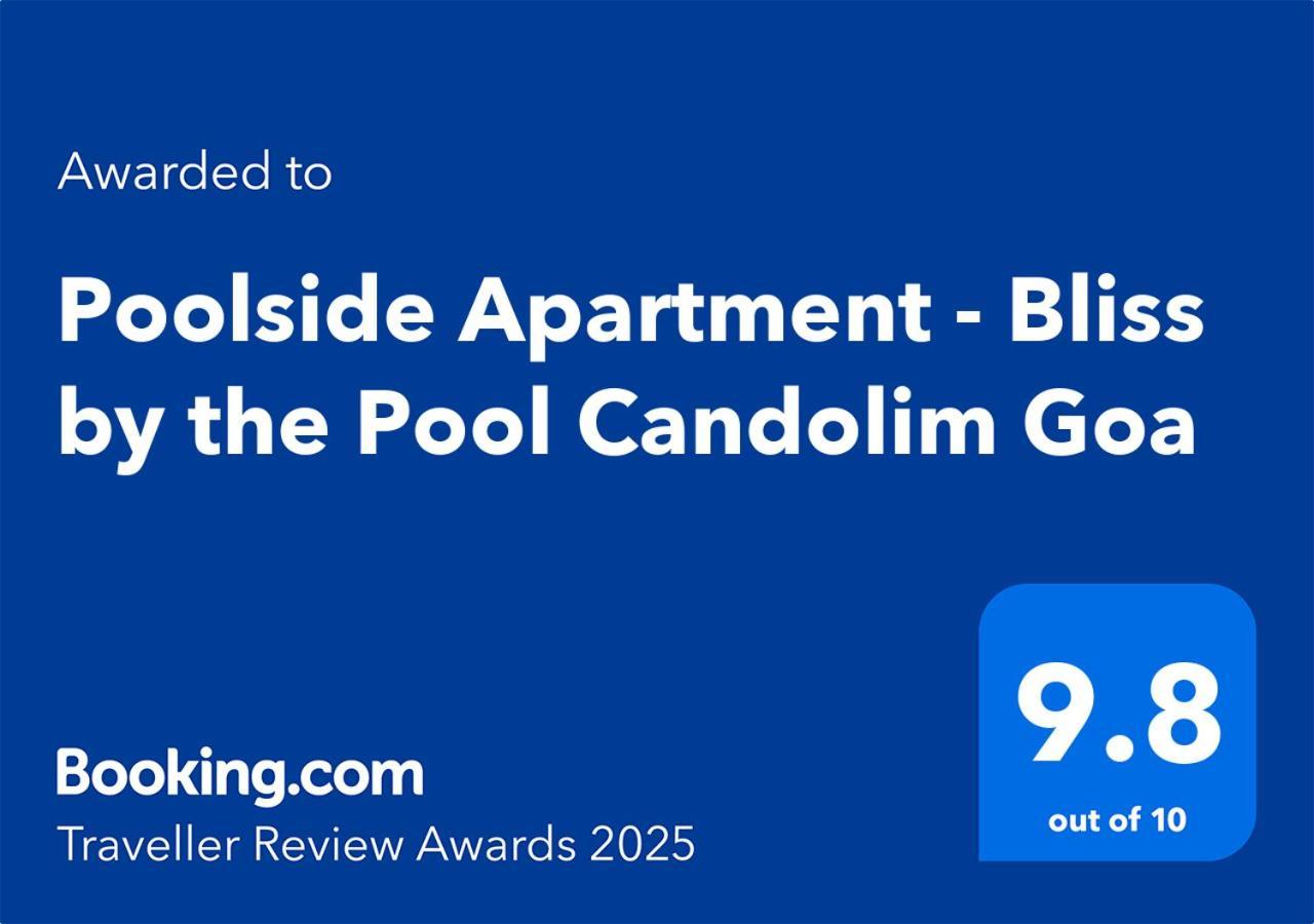 Poolside - Bliss By The Pool Candolim Goa * Candolim